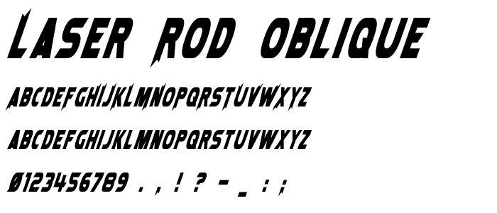 Laser Rod Oblique font